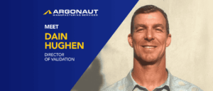 Dain Hughen - Argonaut Manufactring Services
